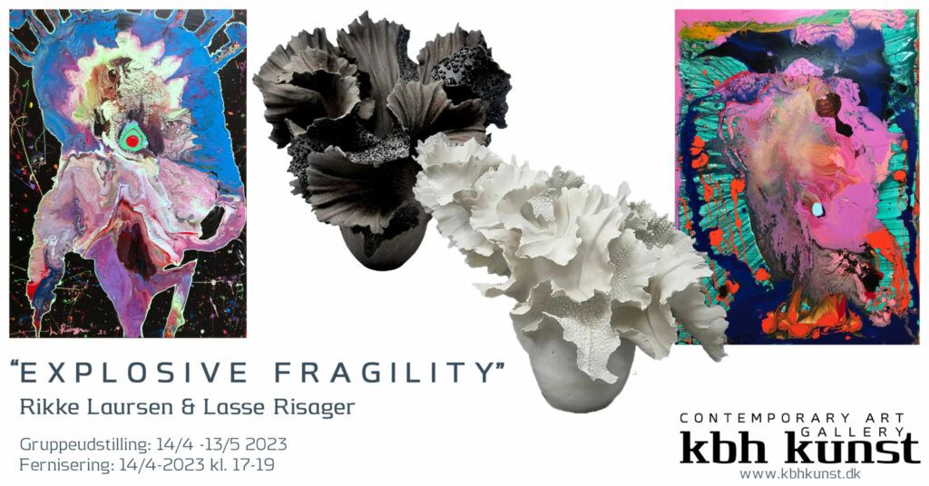 Gruppeudstilling, kunst, galleri kbh kunst, Explosive fragility