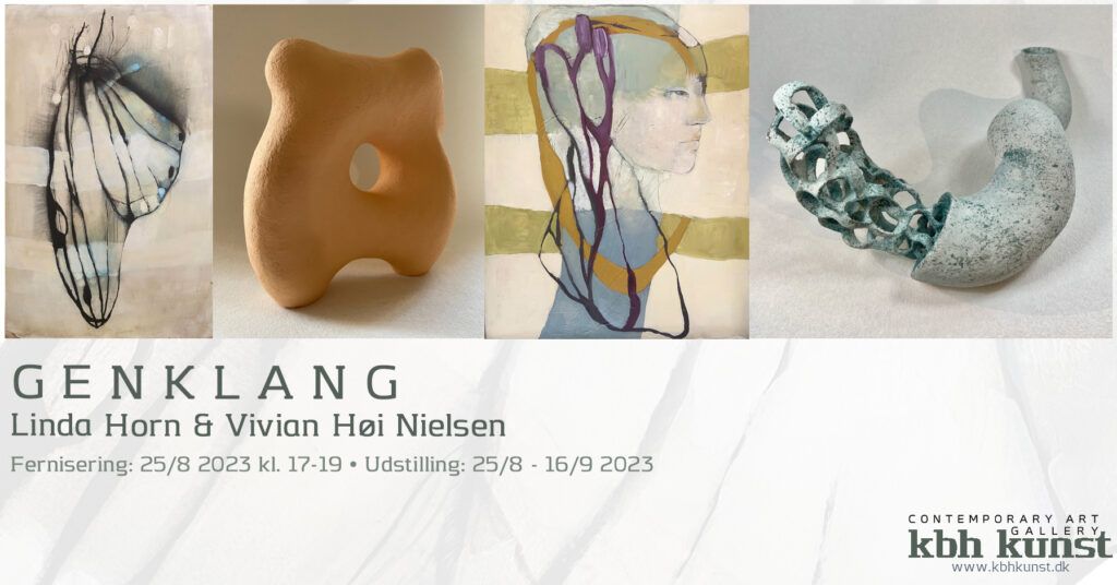 Genklang, Galleri kbh kunst, Vivian Høi Nielsen og Linda Horn
